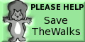 Please Help Save The Walks